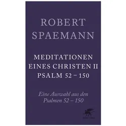 Meditationen eines Christen II, Sachbücher von Robert Spaemann