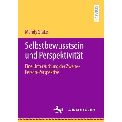 Selbstbewusstsein und Perspektivität, Taschenbuch von Mandy Stake, Springer Berlin, 978-3-662-67063-7