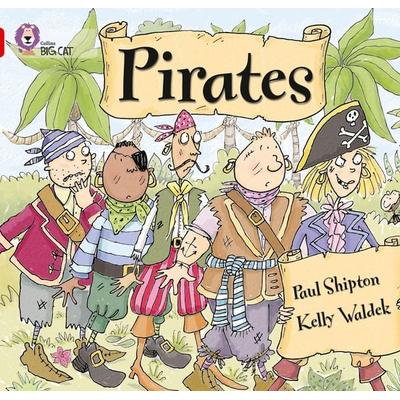 Pirates, Taschenbuch von Paul Shipton, Collins Childrens Books, 978-0-00-718561-0