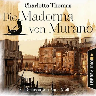 Die Madonna von Murano - Charlotte Thomas, Audio, 9783754000489