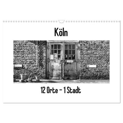 Köln. 12 Orte - 1 Stadt (Wandkalender 2026 DIN A3 quer), CALVENDO Monatskalender