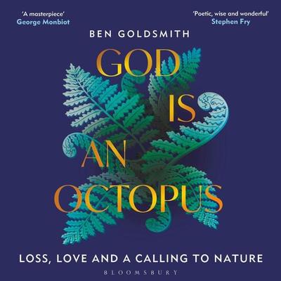 God Is An Octopus - Ben Goldsmith, Audio, 9781399408325