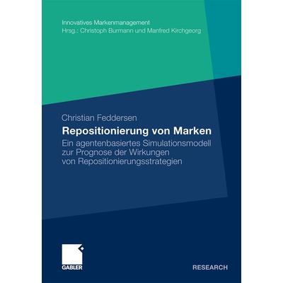 Repositionierung von Marken, Taschenbuch von Christian Feddersen, Betriebswirtschaftlicher Verlag Gabler, 978-3-8349-2495-7