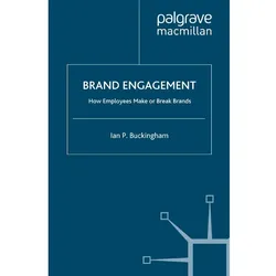 Brand Engagement, Fachbücher von I. Buckingham