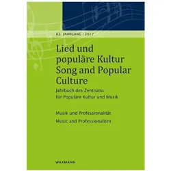 Lied und populäre Kultur / Song and Popular Culture 62 (2017), Fachbücher von Michael Fischer