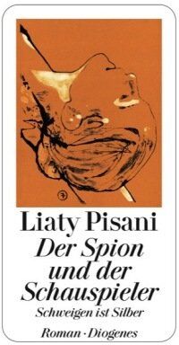 Liaty Pisani - Der Spion und der Schauspieler: Schweigen ist Silber - Preis vom 17.10.2026 19:25:27 h