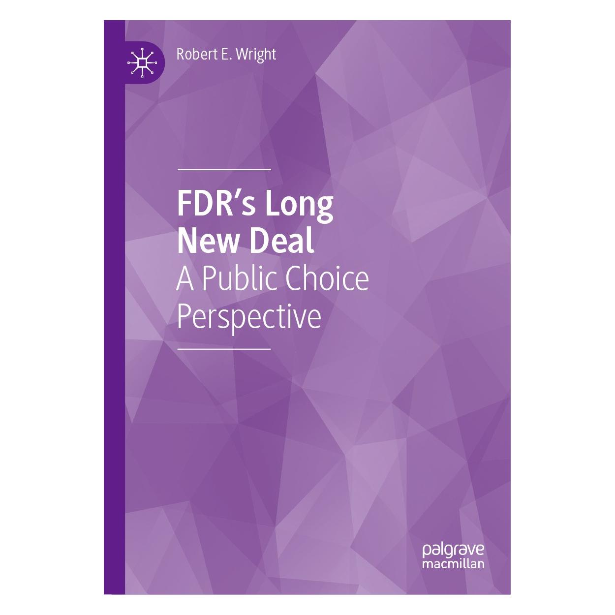 Springer FDR's Long New Deal (Englisch, Hardcover, Robert E. Wright) (9783031741401)
