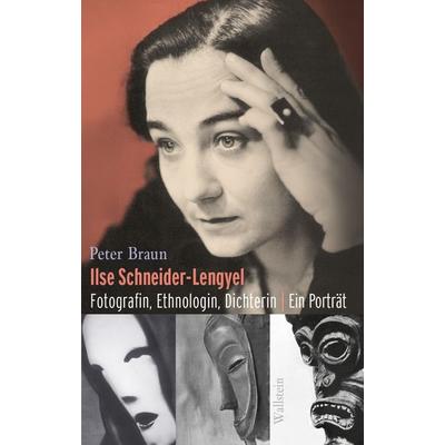 Ilse Schneider-Lengyel, Gebundene Ausgabe von Peter Braun, Wallstein Verlag, 978-3-8353-3390-1