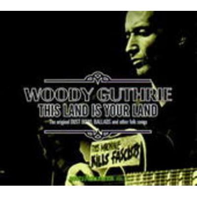 This Land Is Your Land - Woody Guthrie, CD