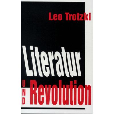 Literatur und Revolution, Taschenbuch von Leo Trotzki, Mehring Verlag, 978-3-88634-062-0
