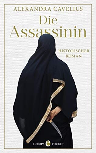 Alexandra Cavelius - Die Assassinin: Historischer Roman - Preis vom 18.10.2026 19:22:15 h