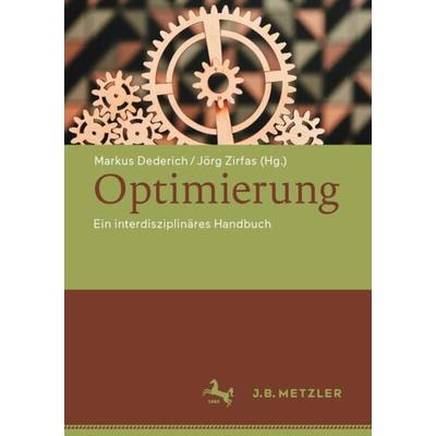 Optimierung, Gebundene Ausgabe von , Springer Berlin, 978-3-662-67306-5