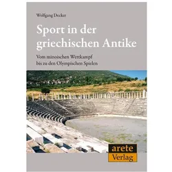 Sport in der griechischen Antike, Fachbücher von Wolfgang Decker