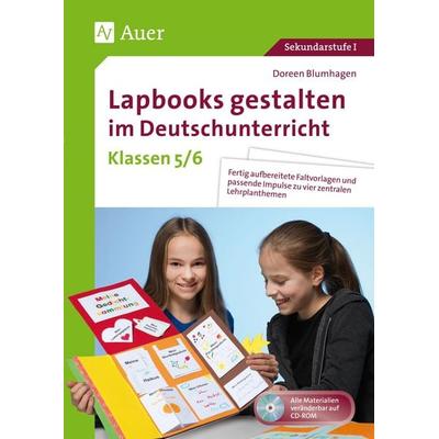 Lapbooks gestalten im Deutschunterricht 5-6, Set von Doreen Blumhagen, Auer Verlag in der AAP Lehrerwelt GmbH, 978-3-403-08060-2