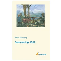 Semmering 1912, Belletristik von Peter Altenberg