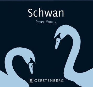Peter Young - Schwan: Mythos Tier - Preis vom 04.10.2026 03:51:26 h