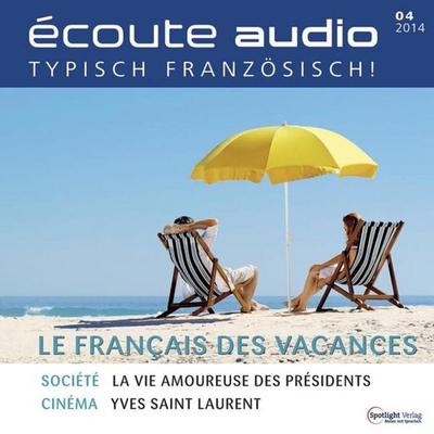 Französisch lernen Audio - Französisch für den Urlaub - Spotlight Verlag, Audio, 4056198083000