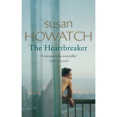 The Heartbreaker, Taschenbuch von Susan Howatch, Time Warner Books Uk, 978-0-7515-3550-1