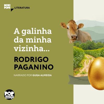 A galinha da minha vizinha... - Rodrigo Paganino, Audio, 9786554114578