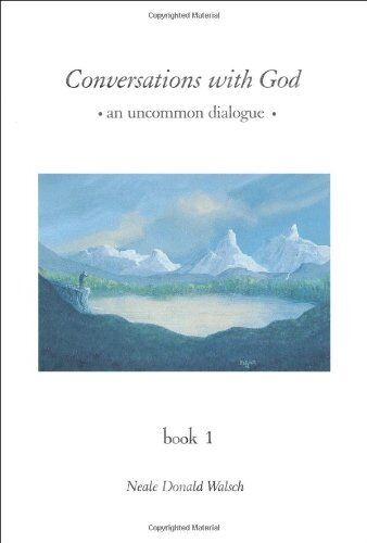 Walsch, Neale Donald - Conversations with God: An Uncommon Dialogue, Book 1 - Preis vom 16.10.2026 11:41:07 h