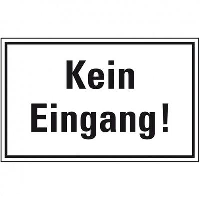 Schild I Türhinweisschild Kein Eingang, Kunststoff, 300x200mm