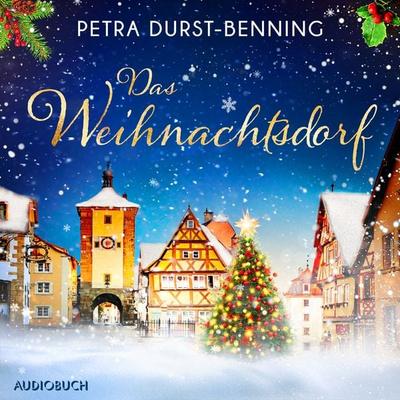 Das Weihnachtsdorf - Petra Durst Benning, Audio, 9788727113685