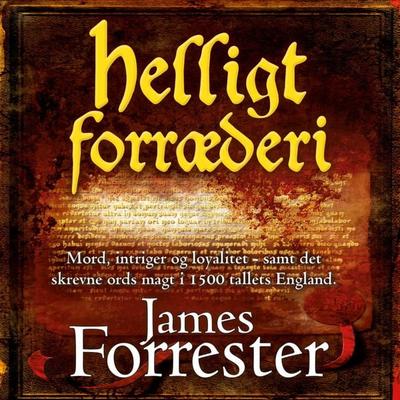 Helligt forræderi - James Forrester, Audio, 9788771074918