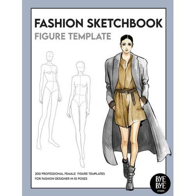 Fashion Sketchbook Female Figure Template, Taschenbuch von Bye Bye Studio, Bye Bye Studio, 978-3-9525723-3-7