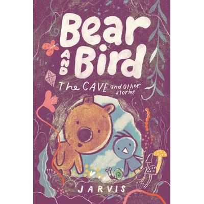 Bear and Bird: The Cave and Other Stories, Gebundene Ausgabe von Jarvis, Random House N.Y., 978-1-5362-3942-3