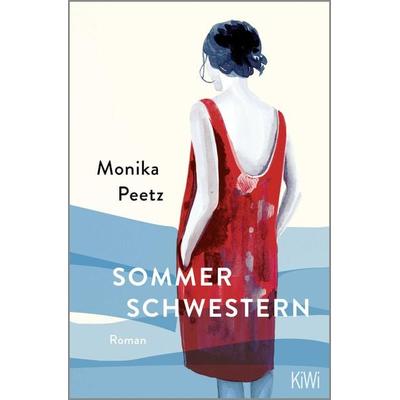 Sommerschwestern, Taschenbuch von Monika Peetz, Kiepenheuer & Witsch