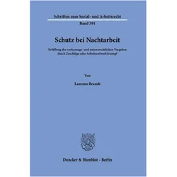 Schutz bei Nachtarbeit, Fachbücher von Laurens Brandt
