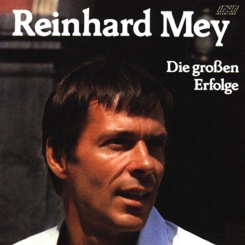 Reinhard Mey - Die Großen Erfolge - Preis vom 17.10.2026 19:25:27 h