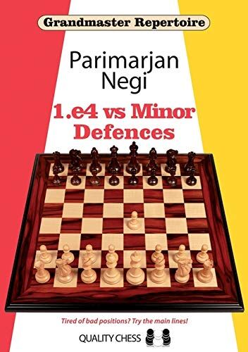 Parimarjan Negi - 1.e4 Vs Minor Defences (Grandmaster Repertoire) - Preis vom 09.10.2026 07:28:09 h