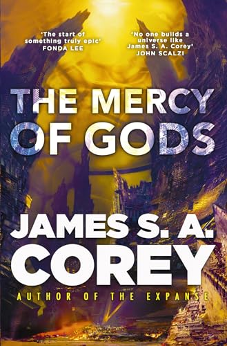 Corey, James S. A. - The Mercy of Gods: The spectacular new space opera from the master of SF (The Captive's War) - Preis vom 13.10.2026 11:25:28 h