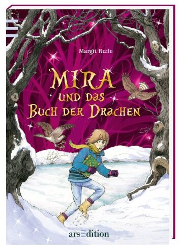 Margit Ruile - Mira und das Buch der Drachen - Preis vom 11.10.2026 03:10:56 h