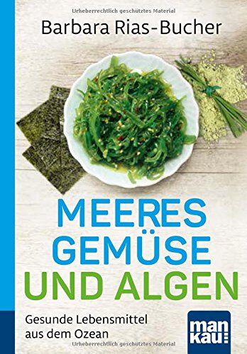 Rias Bucher Barbara - Meeresgemüse und Algen. Kompakt-Ratgeber: Gesunde Lebensmittel aus dem Ozean - Preis vom 15.10.2026 23:06:25 h