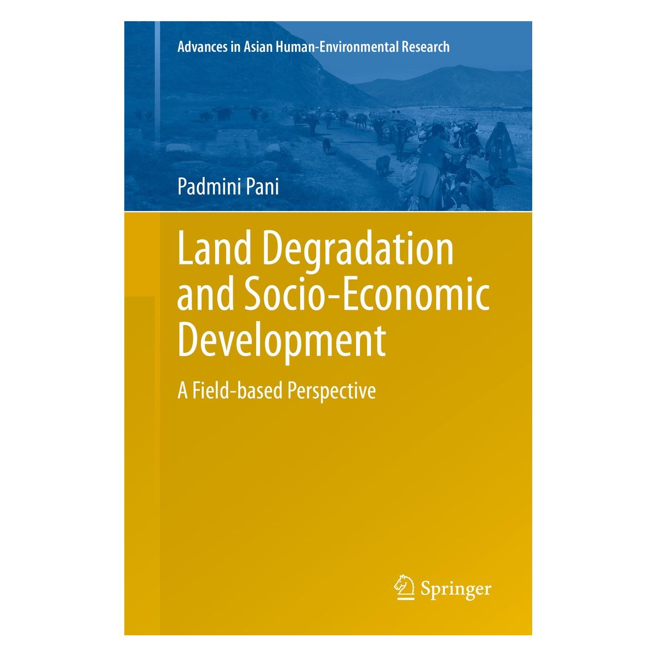 Springer Pani:Land Degradation and Socio-Economi (9783030420734)