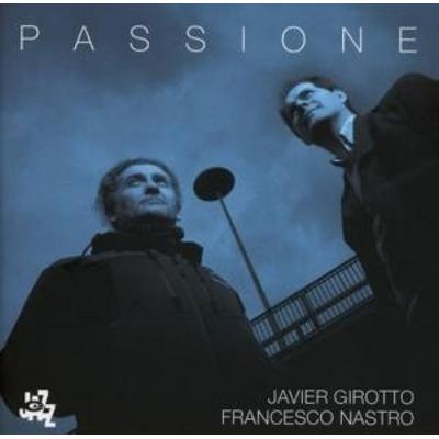 Passione - Girotto Nastro, CD
