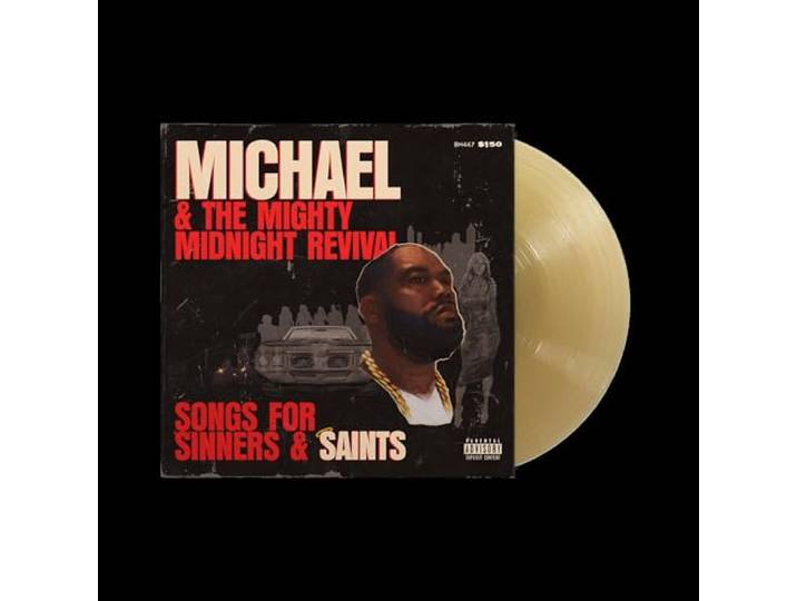 Michael & the Mighty Midnight Revival: Songs for Sinners & Saints