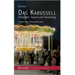 Bohn:Das Karussell - Schwindel, Tausch, Fachbücher von Ralf Bohn
