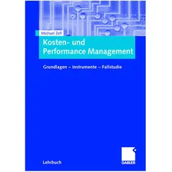 Kosten- und Performance Management, Fachbücher von Michael Zell