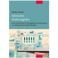 Klinische Krebsregister, Fachbücher von Dieter Hölzel