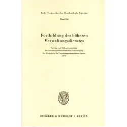 Fortbildung des höheren Verwaltungsdienstes., Fachbücher von Hochschule für Verwaltungswissenschaften Speyer
