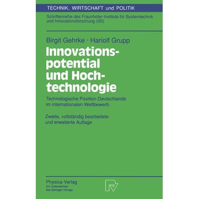 Innovationspotential und Hochtechnologie, Taschenbuch von Birgit Gehrke,Hariolf Grupp, Physica, 978-3-7908-0804-9
