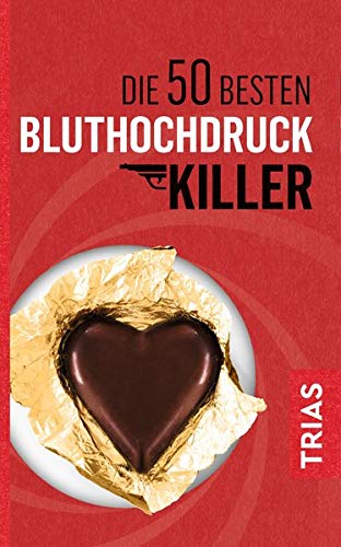 Gabi Hoffbauer - Die 50 besten Bluthochdruck-Killer - Preis vom 09.10.2026 07:28:09 h