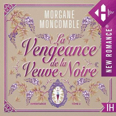 La Vengeance de la veuve noire - Morgane Moncomble, Audio, 9791042910365