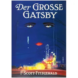 Der grosse Gatsby, Belletristik von F. Scott Fitzgerald