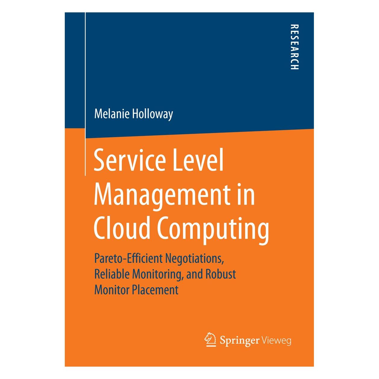 Springer Holloway:Service Level Management in Cl (Englisch, Hardcover, Melanie Holloway) (9783658187729)
