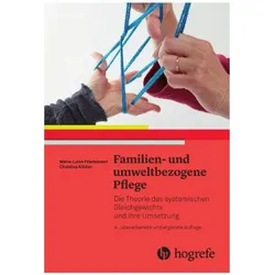 Familien und umweltbezogene Pflege, Fachbücher von Rosanna DeMarco, Elisabeth Schreier, Marie-Luise Friedemann, Regula Ricka, Elisabeth Schori, Christina Köhlen