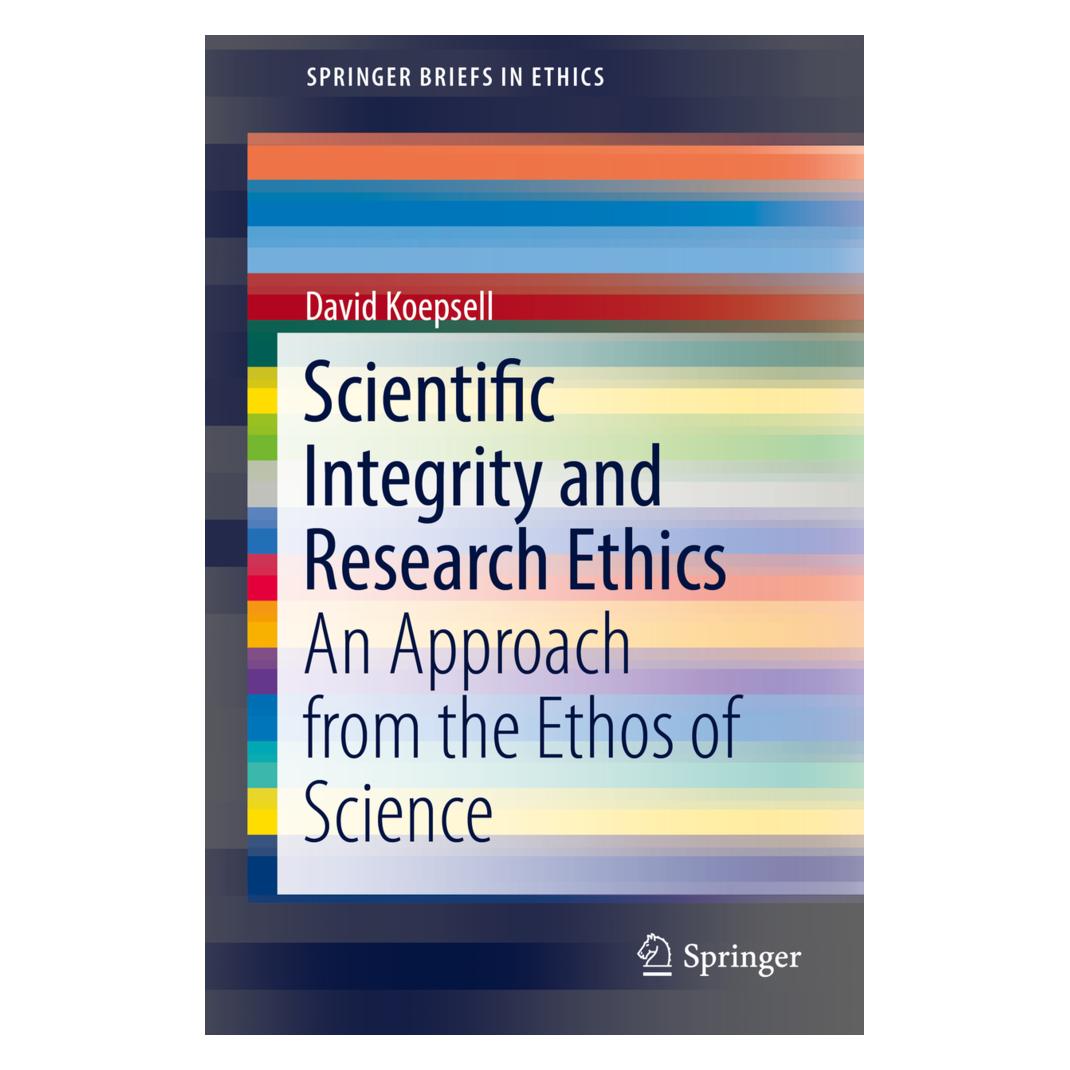 Springer Scientific Integrity and Research Ethics (Englisch, Softcover, David Koepsell) (55860504)